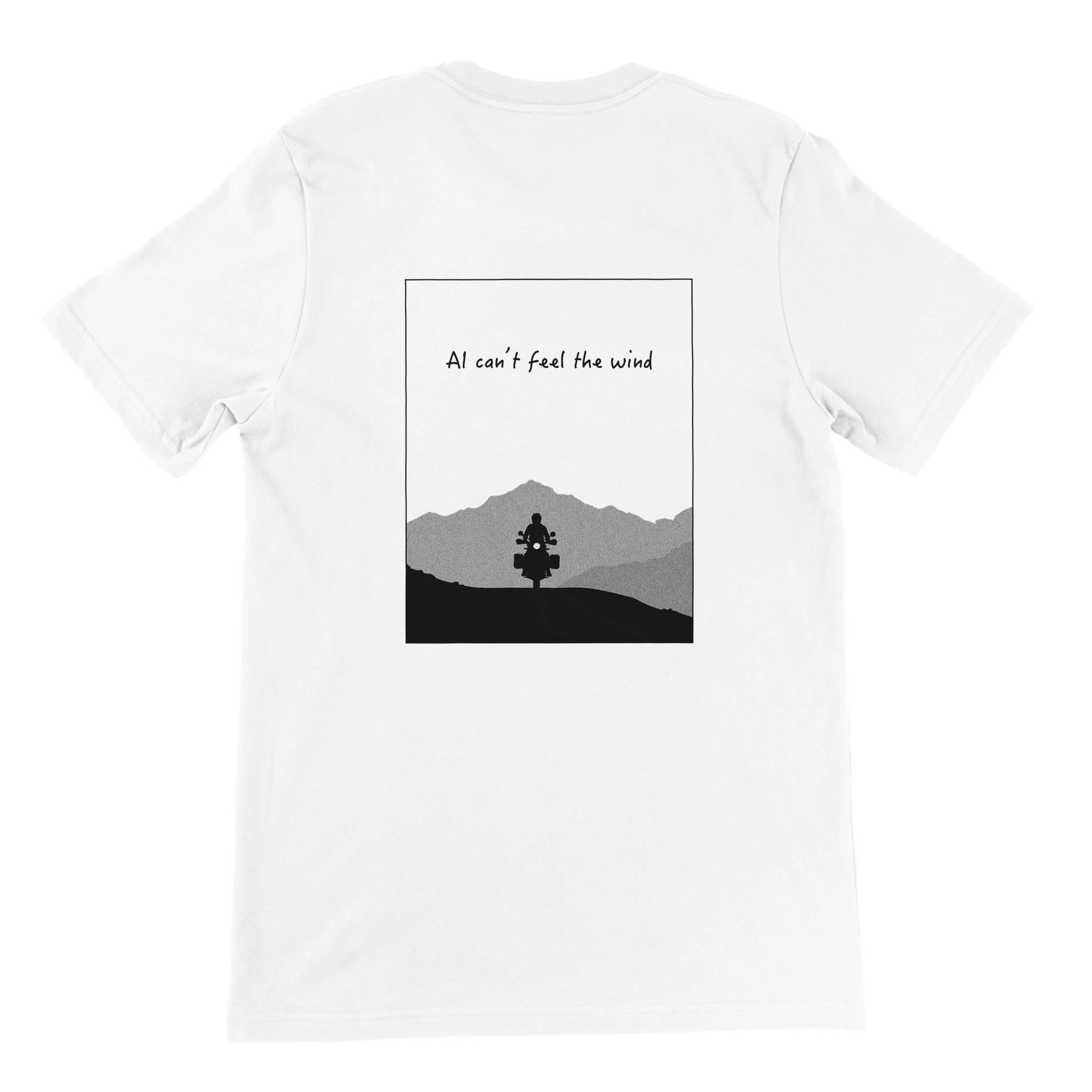 AI Can't Feel The Wind — off-bike adventure-rider tee by ADVTEES