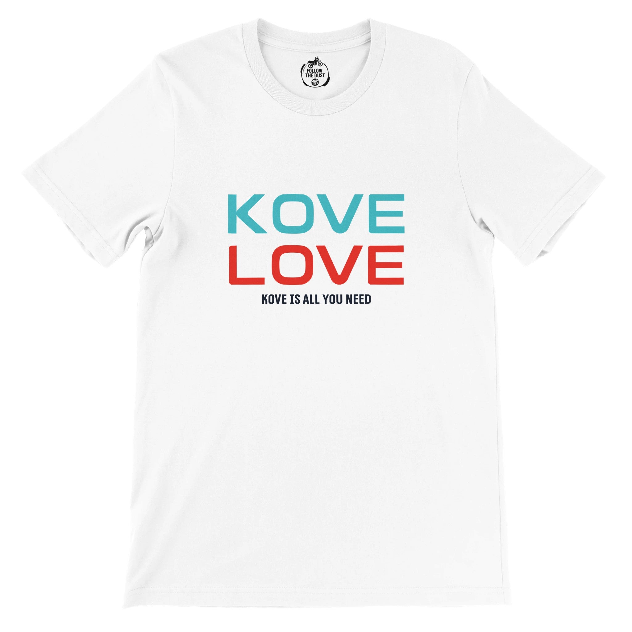 KOVE Is All You Need — off-bike adventure-rider tee by ADVTEES
