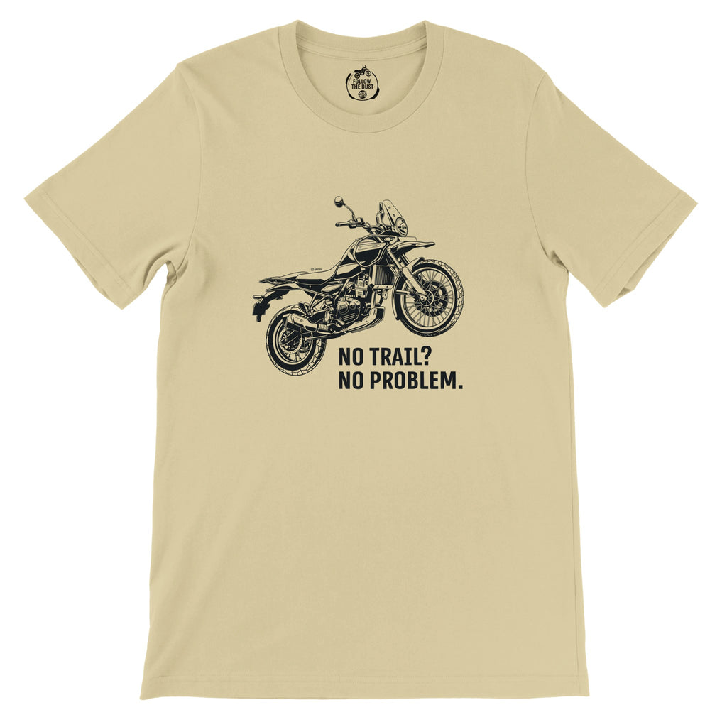 No Trail? No Problem. Royal Enfield Himalayan — off-bike adventure-rider tee by ADVTEES
