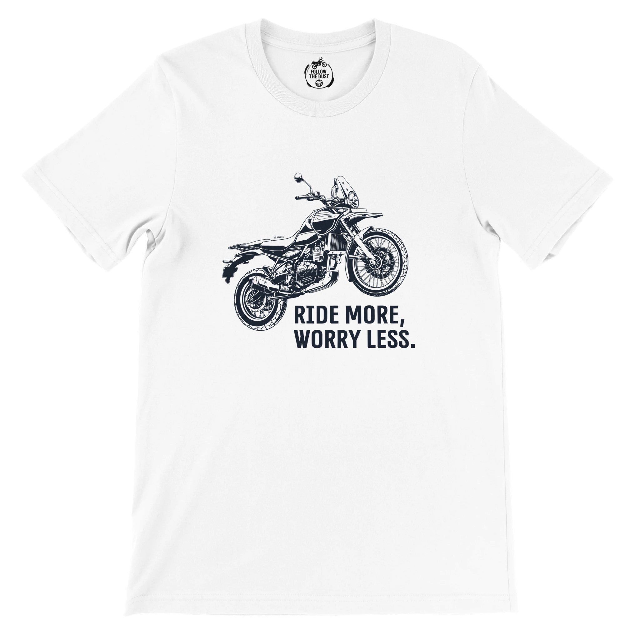 Ride More, Worry Less. Royal Enfield Himalayan — off-bike adventure-rider tee by ADVTEES