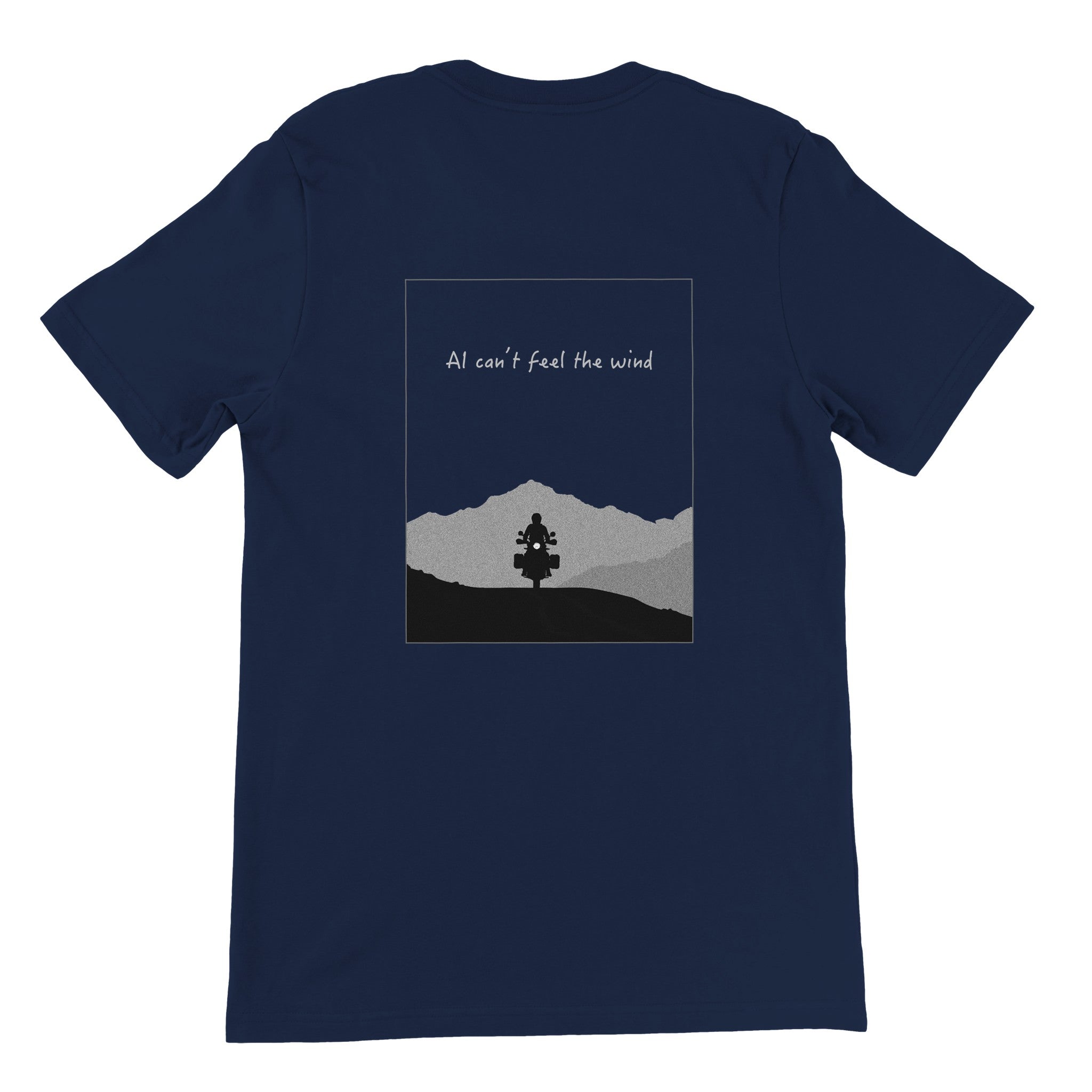 AI Can't Feel The Wind — off-bike adventure-rider tee by ADVTEES
